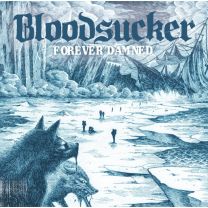 Bloodsucker – Forever Damned CD